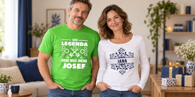 Muž v zeleném tričku Legenda se jménem Josef a žena v bílém tričku Květina se jménem Jana
